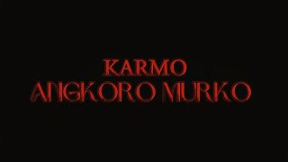 KARMO ANGKORO MURKO FFA 2024 [upl. by Hammerskjold]