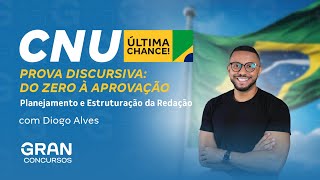 CNU  Prova Discursiva do Zero à Aprovação Planejamento e estruturação da redação [upl. by Walt956]