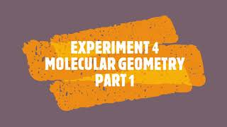 SES CHEMISTRY EXPERIMENT 4 MOLECULAR GEOMETRY Part 1 [upl. by Atisusej902]