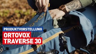 Ortovox Traverse 30 Rucksack  Produktvorstellung [upl. by Lesna]