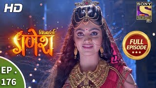 Vighnaharta Ganesh  Ep 176  Full Episode  26th April 2018 [upl. by Llovera]