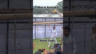 Manish Pandey IPL Player 🏏 Bihar vs Karnataka Ranji trophy 🏆 bihar cricket bccikarnatakaytshort [upl. by Nicol]