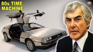 The Unbelievable Rise and Fall of The DeLorean [upl. by Ocirnor]