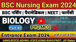 BSC Nursing Biology PYQ MCQ  NEET Biology PYQ  Biology MCQ Questions [upl. by Aisaim]