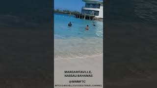 MARGARITAVILLE BAHAMAS [upl. by Bree905]