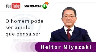 11092016  SEICHONOIE NA TV  O homem pode ser aquilo que pensa ser [upl. by Iarised]