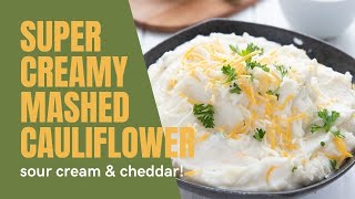 How to Make Super Creamy Mashed Cauliflower [upl. by Jasmin661]