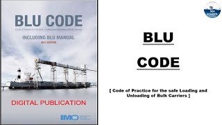 BLU Code for Bulk Carriers  Function 3 Oral  Chief Mate  Second Mate [upl. by Kerred]