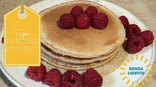 PANCAKE PROTEICI SENZA LIEVITO PER SPORTIVI🏋🏻 [upl. by Lorien]