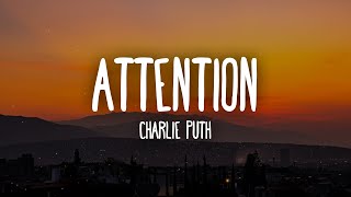 Charlie Puth  Attention Lyrics [upl. by Strang]