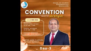 Convention 2024 Year of Strength  Day 3 Evening Session Gilgal AG Church Koramangala [upl. by Seabrooke]