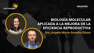 16  Biología molecular aplicada a la mejora de la eficiencia reproductiva  Ángela GonellaDiaza [upl. by Kalvn750]