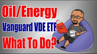 Vanguard VDE Energy ETF What Are My Thoughts On OilEnergy [upl. by Waldack869]