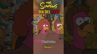 Día Del Pavo Los Simpsons  Parte 1 [upl. by Novrej]