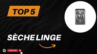 Top 5 Meilleurs Sèche Linge 2024  Les 5 Sèche Linge Modèles [upl. by Mlehliw567]