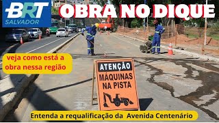 BRT AVANÇA RUMO A LAPA E A REQUALIFICAÇÃO DA AV CENTENÁRIO drone salvador dji [upl. by Stephi]