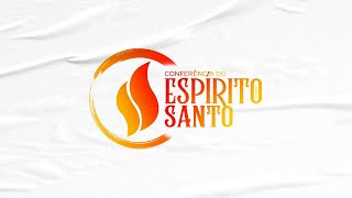 2ª CONFERÊNCIA DO ESPÍRITO SANTO  AO VIVO  SEXTAFEIRA [upl. by Ianej935]