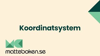 Koordinatsystem  Funktioner  Matte 1 [upl. by Annelak]