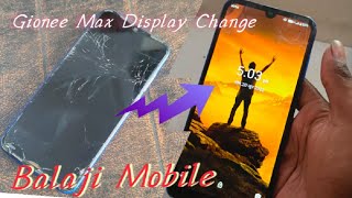 Gionee Max Display Change  Gionee Max Pro Display Replace Balaji Mobile [upl. by Ulah145]