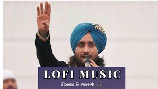 Imtehan  Slowed Reverb Satinder Sartaaj  Neeru Bajwa  Shayar  Latest Punjabi Song 2024 imtehan [upl. by Nylra]