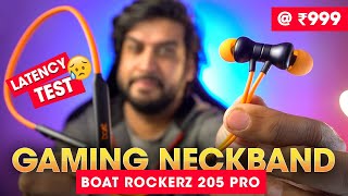 Best Gaming Neckband Under 1000 Rs ⚡️ Boat Rockerz 205 Pro Neckband Review amp Unboxing AmanDhingra [upl. by Ciredec]