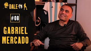 DALE TV EP 8  Gabriel Mercado [upl. by Bayer]