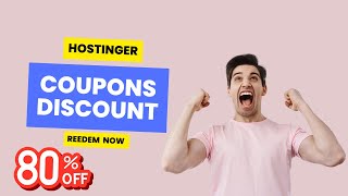 Hostinger Coupon Code 2024 – Get Up to 80 Off Now [upl. by Ramalahs]