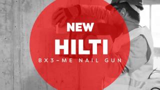 Hilti BX 3ME Nail Gun [upl. by Henig]