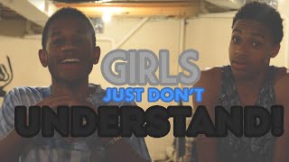 GIRLS JUST DONT UNDERSTAND  MeechMonday [upl. by Lull]