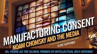 Close Captioned Manufacturing Consent Noam Chomsky and the Media  Documentary [upl. by Blackington681]