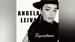 Angela  Resucitame [upl. by Rese]