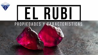 Rubí  Propiedades Mágicas y Características  Minerals Channel [upl. by Veronika258]