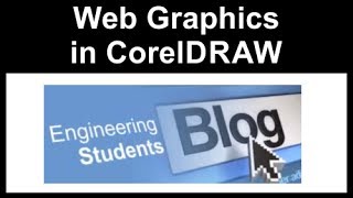 Creating Web Graphics using Coreldraw [upl. by Alomeda36]