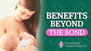 Breastfeeding Benefits Beyond the Bond [upl. by Gardy]