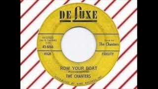 The Chanters  Row Your Boat DELUXE 6166 KIDDIE SOUND DOO WOP [upl. by Lyrej]