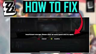 How To Fix Insufficient Storage Error In Zenless Zone Zero [upl. by Ubald]