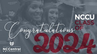 NCCU24  Highlights from our 143rd Commencement Ceremonies Spring 2024  May 4 2024 [upl. by Lim]