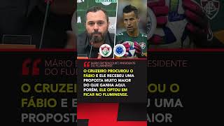 O CRUZEIRO PROCUROU O FÁBIO Eita 👀 Mário Bittencourt Ele optou por ficar no Fluminense shorts [upl. by Aened]