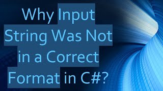 Why Input String Was Not in a Correct Format in C [upl. by Nirda]