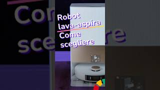 Come scegliere il robot lavapavimenti [upl. by Hodess]