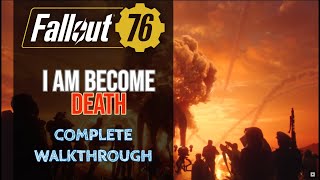 Fallout 76 Nuke Launch  I Am Become Death  Enclave Quest Guide [upl. by Malena885]