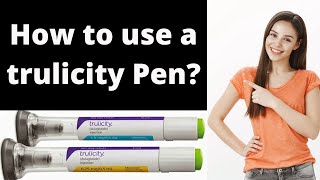 How to use a trulicity pen  Trulicity pen demo  Trulicity injection  How to inject trulicity [upl. by Alaehs831]