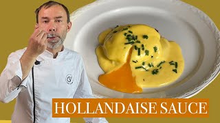 How To Make Hollandaise Sauce I French Chef Tutorial [upl. by Ynna]