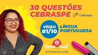 30 Questões Cebraspe  Parte 110  Língua Portuguesa  Morfossintaxe  Yara Coeli [upl. by Aisinut]