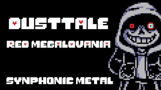 【DustTale】Red Megalovania【Symphonic Metal Remix】 [upl. by Etnuhs490]