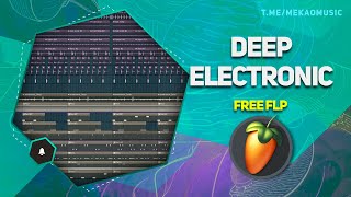 Deep Electronic в FL Studio 20 free flp freeflp [upl. by Ahcorb]