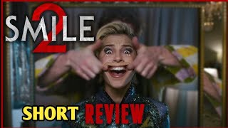 SMILE 2 SHORT REVIEW 👽 [upl. by Ffilc]