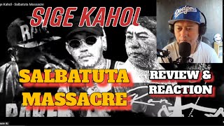 SIGE KAHOL  SALBATUTA MASSACRE REVIEW amp REACTION [upl. by Nylde]