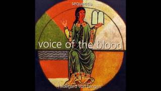 Hildegard von Bingen  Voice of the Blood [upl. by Chevalier]