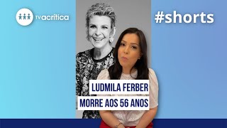 LUDMILA FERBER CANTORA E PASTORA MORRE AOS 56 ANOS  shorts [upl. by Alludba]